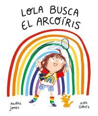 LOLA BUSCA EL ARCOIRIS