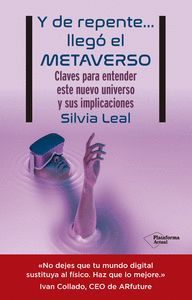 Y DE REPENTE LLEGO EL METAVERSO