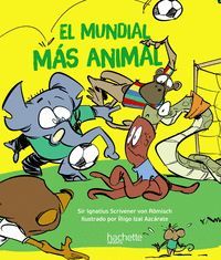 EL MUNDIAL MAS ANIMAL