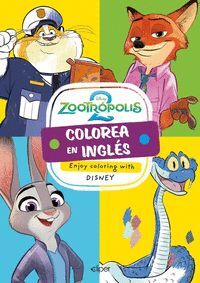 APRENDE Y COLOREA EN INGLES CON ZOOTROPOLIS 2