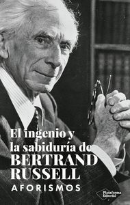 INGENIO Y SABIDURIA DE BERTRAND RUSSELL