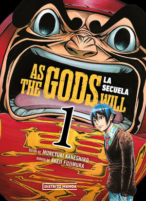 AS THE GODS WILL. LA SECUELA 1