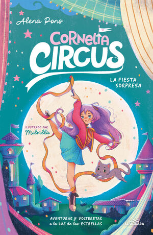 CORNELIA CIRCUS 2. LA FIESTA SORPRESA