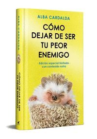 COMO DEJAR DE SER TU PEOR ENEMIGO (EDICION ESPECIAL LIMITADA)