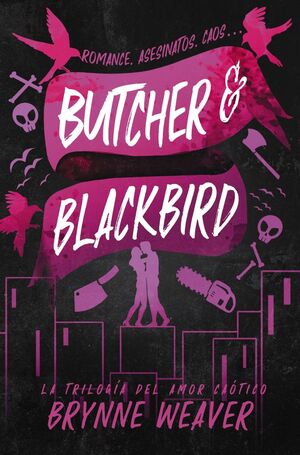 AMOR CAOTICO 1. BUTCHER & BLACKBIRD