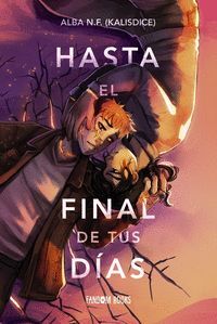 HASTA EL FINAL DE TUS DAS