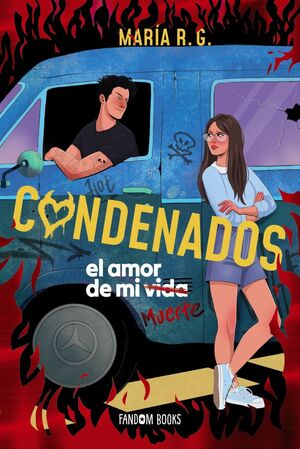 CONDENADOS 1. EL AMOR DE MI MUERTE