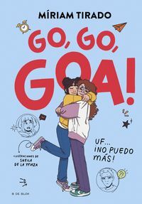 ME LLAMO GOA 4. GO, GO, GOA