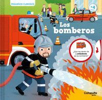 PEQUEÑOS CURIOSOS. LOS BOMBEROS