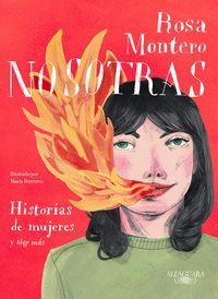 NOSOTRAS. HISTORIAS DE MUJERES Y ALGO MAS