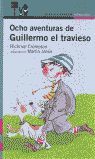 OCHO AVENTURAS DE GUILLERMO EL TRAVIESO