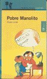 POBRE MANOLITO.