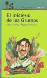 EL MISTERIO DE LOS GRUMOS