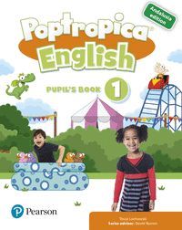 1EP. POPTROPICA ENGLISH 1 PUPILS BOOK PACK ANDALUCIA 2019 ANAYA