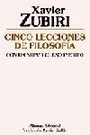 CINCO LECCIONES DE FILOSOFÍA. CON UN NUEVO CURSO INÉDITO