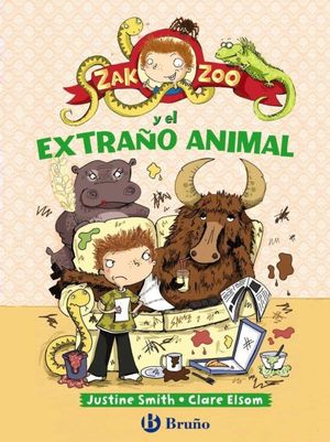 EL ZOO DE ZAK 4. EL EXTRAÑO ANIMAL