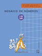 MOSAICO DE NUMEROS 12, MATEMATICAS PRACTICA DE CALCULO