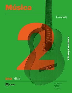 2ESO. MUSICA CODIGO ABIERTO ANDALUCIA CASALS