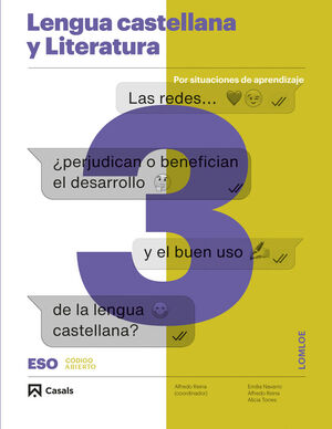 3ESO. LENGUA CASTELLANA Y LITERATURA LOMLOE ANDALUCIA CASALS