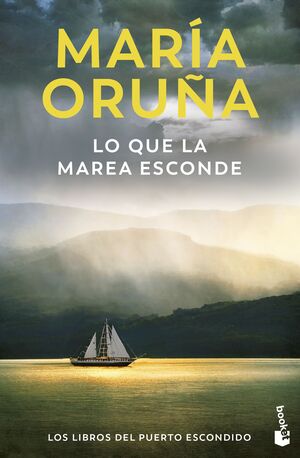 LOS LIBROS DEL PUERTO ESCONDIDO 4. LO QUE LA MAREA ESCONDE