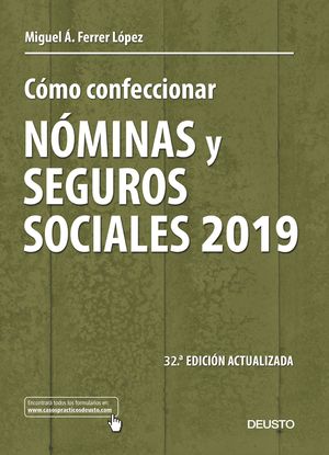 COMO CONFECCIONAR NOMINAS Y SEGUROS SOCIALES 2019 DEUSTO