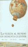 LA VUELTA AL MUNDO EN 80 CUENTOS