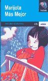 MARIJOTA MÁS MEJOR