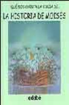 LA HISTORIA DE MOISES