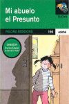 MI ABUELO EL PRESUNTO