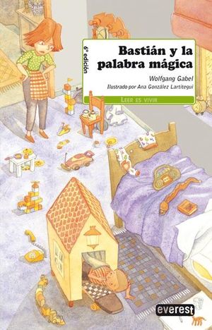 BASTIÁN Y LA PALABRA MÁGICA