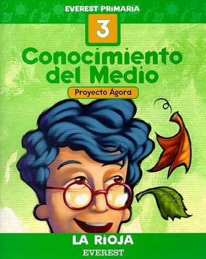 CONOCIMIENTO DEL MEDIO 3º PRIMARIA. CUADERNO. PROYECTO ÁGORA. LA RIOJA