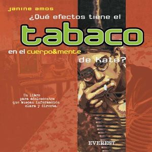 ¿QUÉ EFECTOS TIENE EL TABACO EN EL CUERPO & MENTE DE KATE?