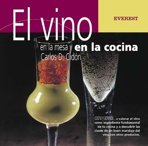 EL VINO EN LA MESA Y EN LA COCINA