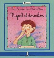 MIGUEL EL DORMILÓN