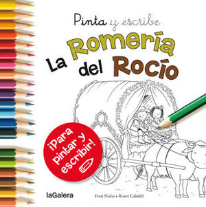 PINTA Y ESCRIBE LA ROMERIA DEL ROCIO