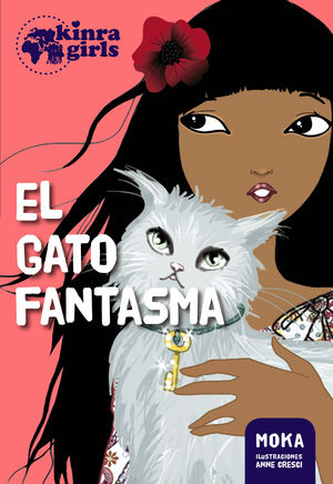 KINRA GIRLS 2. EL GATO FANTASMA