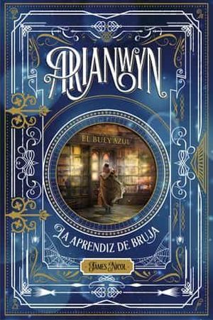 ARIANWYN. LA APRENDIZ DE BRUJA