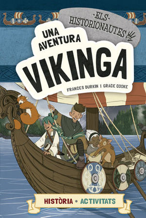HISTORIONAUTES 3. UNA AVENTURA VIKINGA (CATALAN)