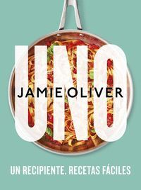 UNO.UN RECIPIENTE. RECETAS FACILES