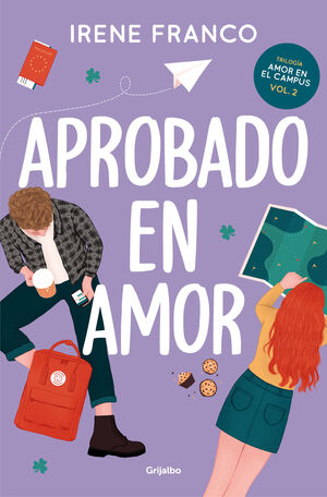 AMOR EN EL CAMPUS 2. APROBADO EN AMOR