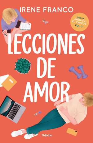 AMOR EN EL CAMPUS 3. LECCIONES DE AMOR