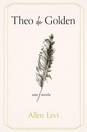 THEO DE GOLDEN (EDICION EN ESPAÑOL)