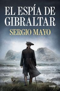 EL ESPIA DE GIBRALTAR