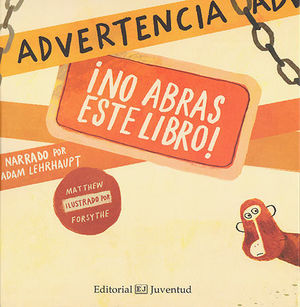 ADVERTENCIA NO ABRAS ESTE LIBRO
