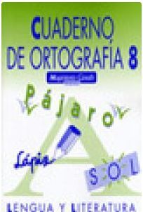 CUADERNO ORTOGRAFIA 8 (MAGISTERIO CASALS)