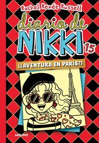 DIARIO DE NIKKI 15. AVENTURA EN PARIS