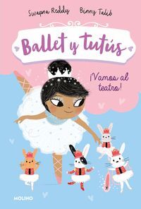 BALLET Y TUTUS 4. VAMOS AL TEATRO