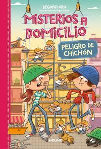 MISTERIOS A DOMICILIO 9. PELIGRO DE CHICHON