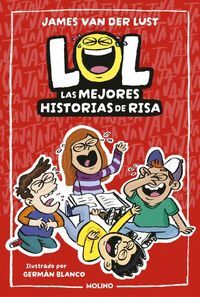 LOL. LAS MEJORES HISTORIAS DE RISA