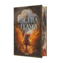 OSCURA ES LA LLAMA (EDICION LIMITADA CANTOS TINTADOS)